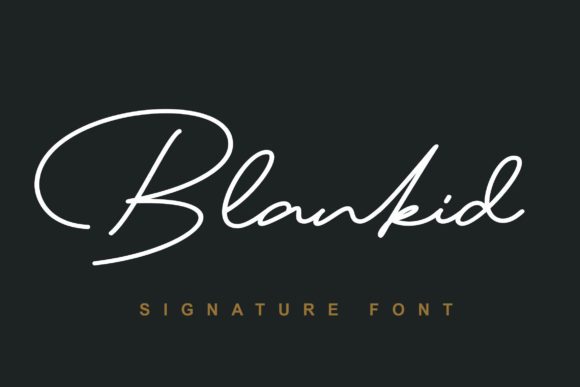 Blankid: The Elegant Signature Typeface for Scroll-Stopping Designs