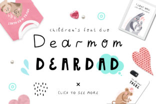 Dearmom and Deardad: The Perfect Script Handwritten Font for Makers