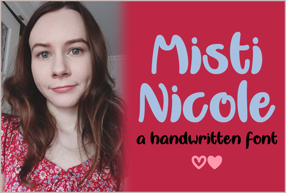 Misti Nicole: A Bold Handlettered Typeface for Digital Brands
