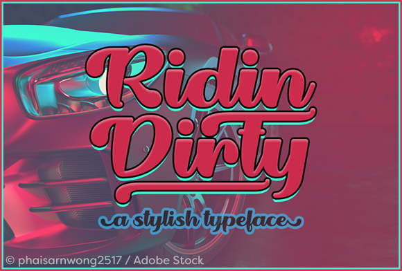 Ridin Dirty: The Bold Script Typeface for Modern Editorial Design
