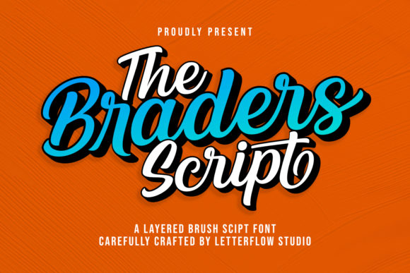 The Braders Script: A Vintage Handwritten Typeface for Strong Branding