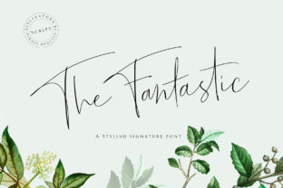The Fantastic: A Modern Script Handwritten Font for Campaigns